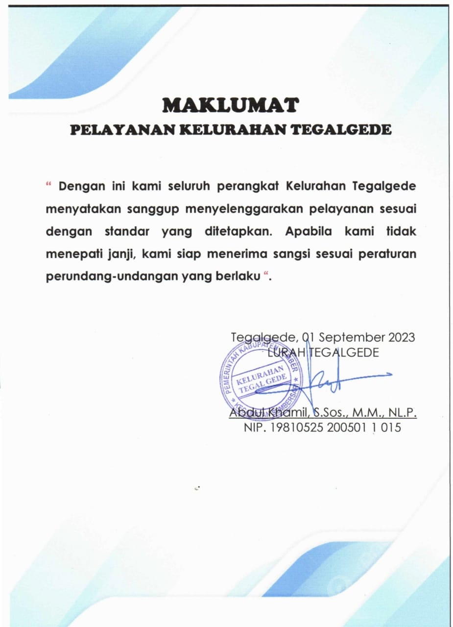 MAKLUMAT PELAYANAN KELURAHAN TEGALGEDE